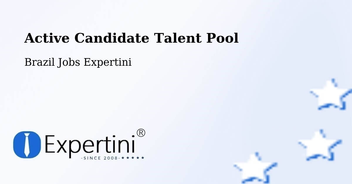 Active Candidate Talent Pool – Pomerode - Brazil Jobs Expertini