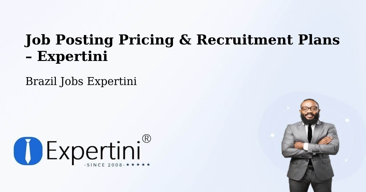 Job Posting Pricing & Recruitment Plans – Pomerode - Pomerode, Brazil Jobs Expertini